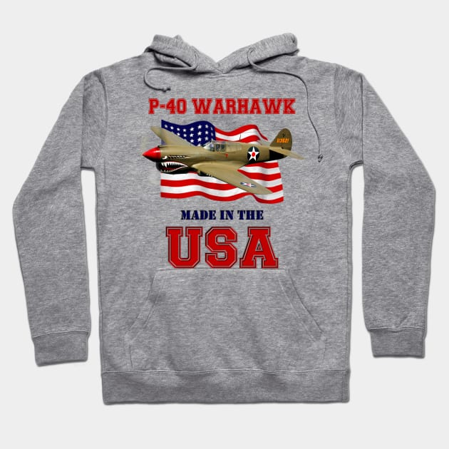 P-40 Warhawk Made in the USA Hoodie by MilMerchant